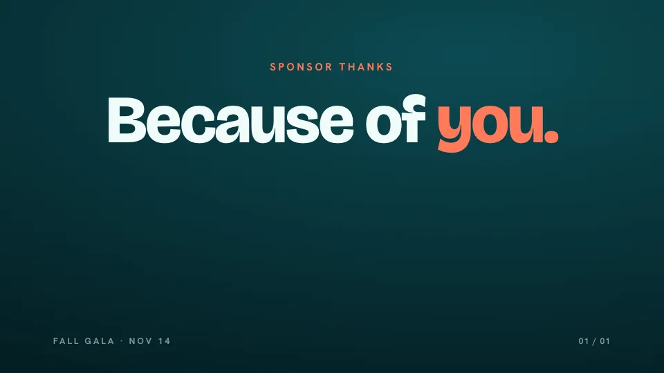 Because of you.